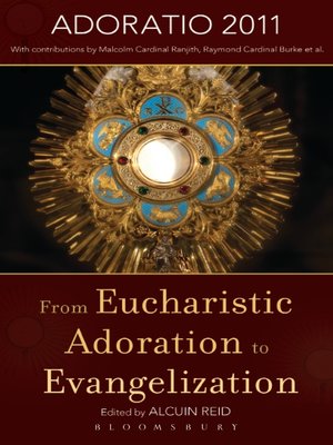 cover image of From Eucharistic Adoration to Evangelization